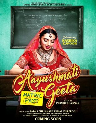 Aayushmati Geeta Matric Pass 2024 HD 720p DVD SCR Full Movie